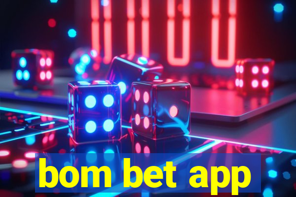 bom bet app